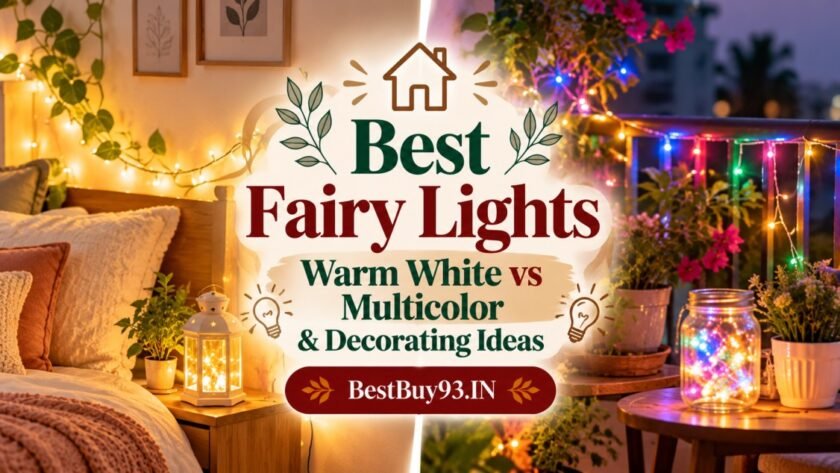 Best Fairy Lights: Warm White vs Multicolor 1 Best Fairy Lights Warm White vs Multicolor & Decorating Ideas FI