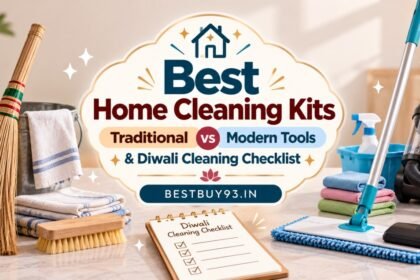 Best Home Cleaning Kits Traditional vs Modern Tools Diwali Cleaning Checklist FI
