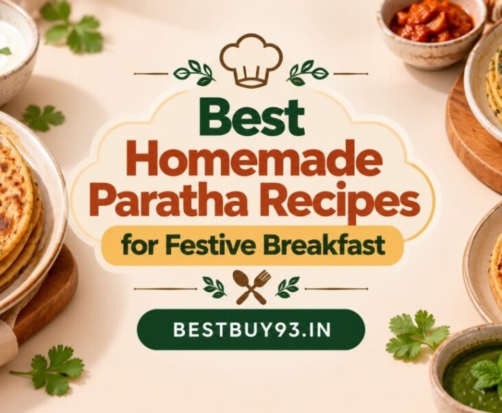 Best Homemade Paratha Recipes for Festive Breakfast FI