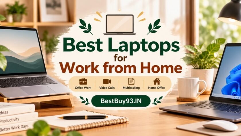 Best Laptops for Work from Home FI