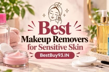 Best Makeup Removers for Sensitive Skin FI