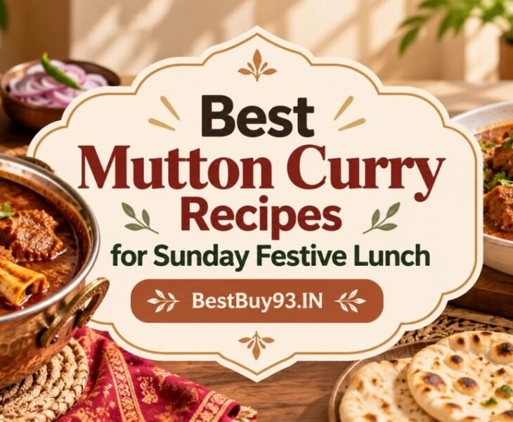 Best Mutton Curry Recipes for Sunday Festive Lunch 3 Best Mutton Curry Recipes for Sunday Festive Lunch Fi
