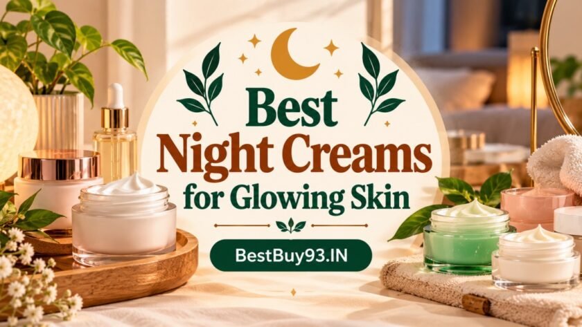 Best Night Creams for Glowing Skin FI