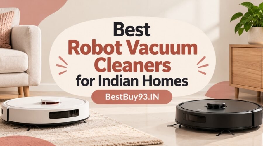 Best Robot Vacuum Cleaners for Indian Homes FI