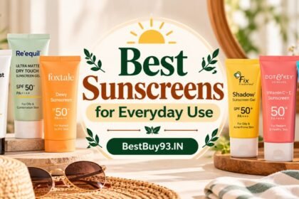 Best Sunscreens for Everyday Use in India (2026) 22 Best Sunscreens for Everyday Use FI