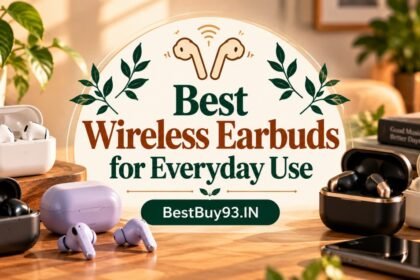 Best Wireless Earbuds for Everyday Use FI