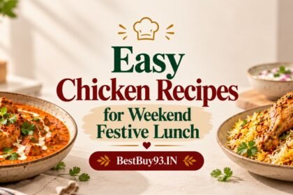 Easy Chicken Recipes for Weekend Festive Lunch FI