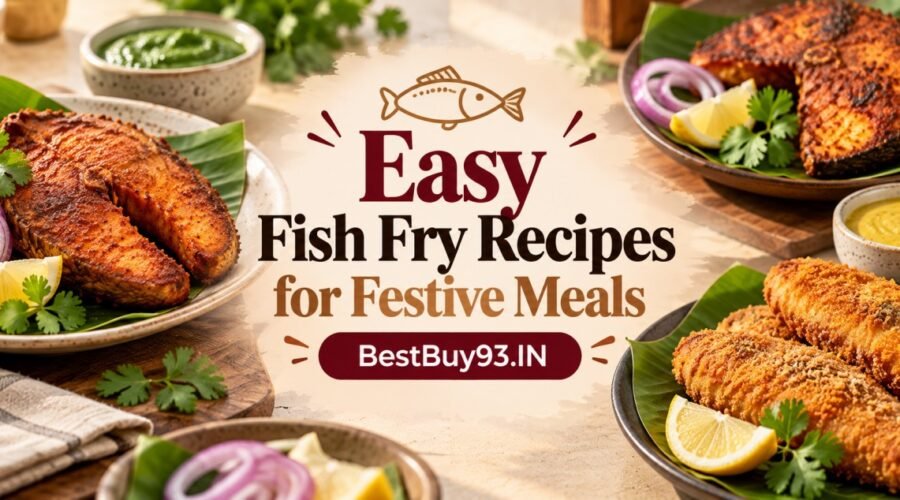 Easy Fish Fry Recipes for Festive Meals FI
